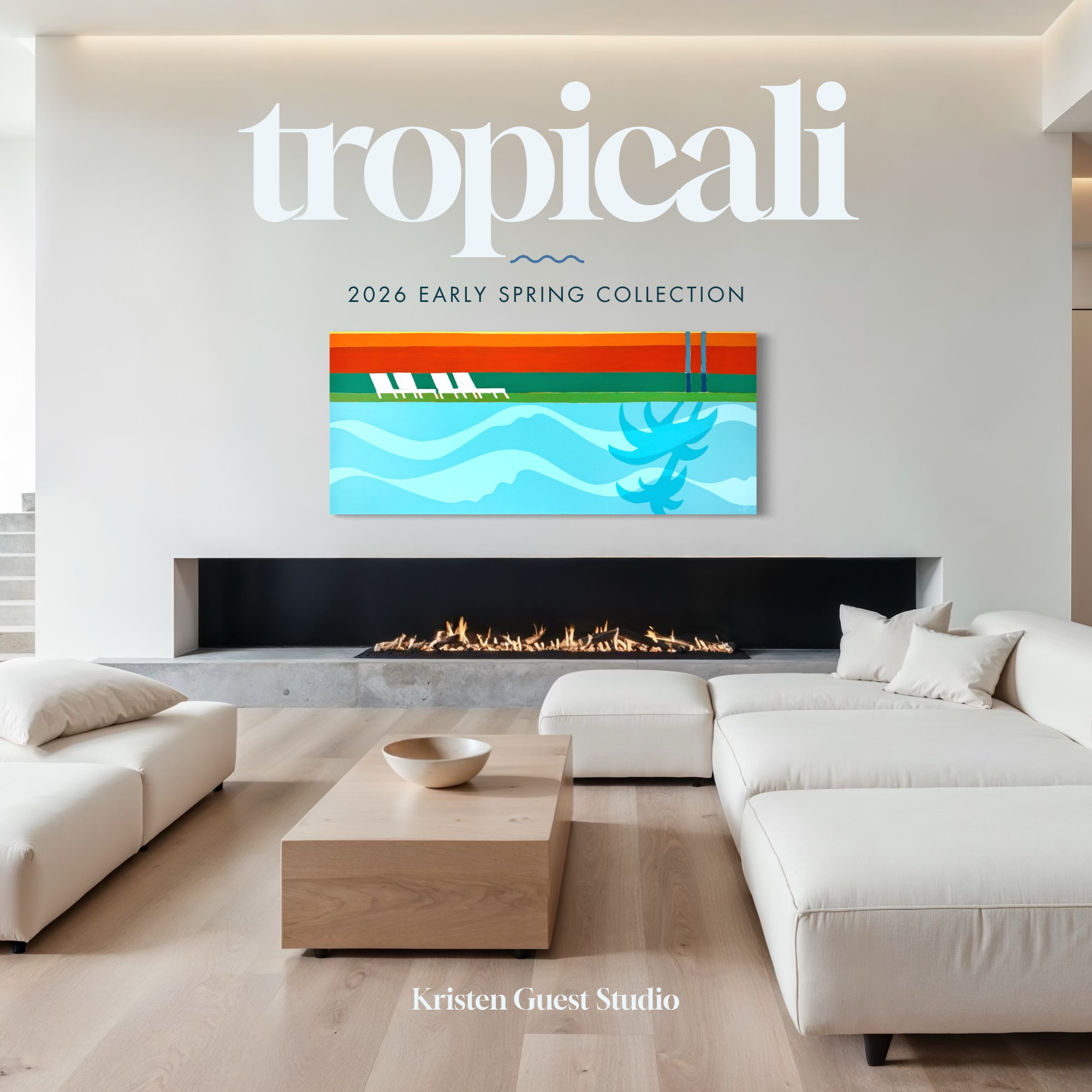 Modern living room with white sofas, a stone fireplace, and a framed wall artwork beside large text reading 2026 EARLY SPRING COLLECTION.